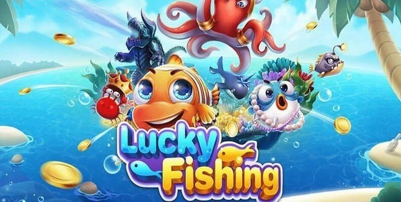 Lucky Fishing Là Gì?